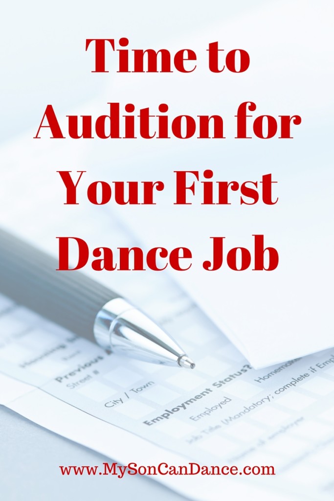 Time to Audition for Your First Dance Job