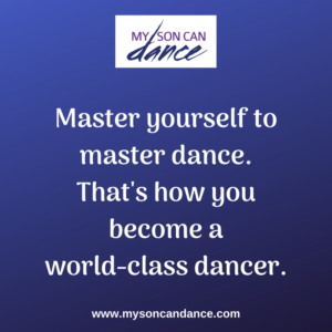 become a world-class dancer